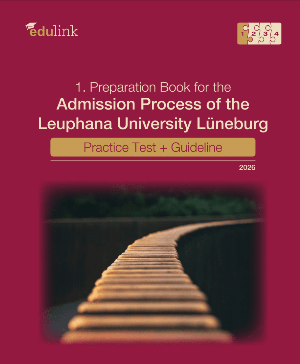 Leuphana University Lüneburg: Practice Test + Guideline